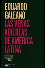 Las venas abiertas de América Latina