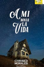 A mi novia la vida